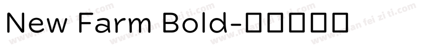 New Farm Bold字体转换